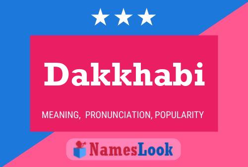 Dakkhabi Name Poster