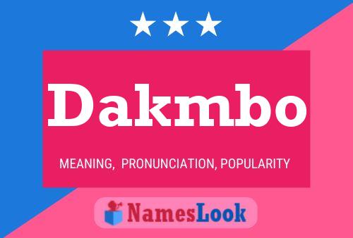 Dakmbo Name Poster