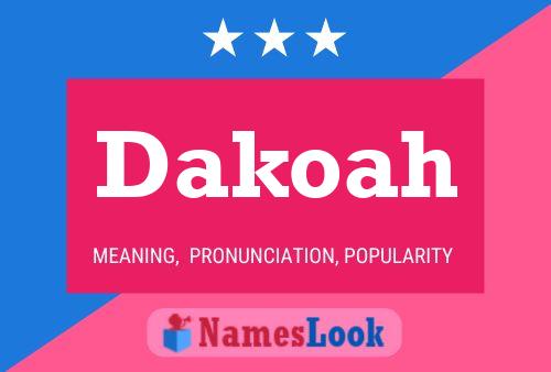 Dakoah Name Poster