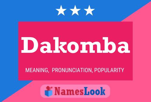 Dakomba Name Poster