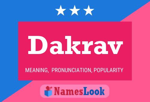 Dakrav Name Poster