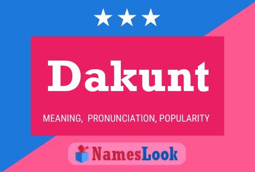 Dakunt Name Poster