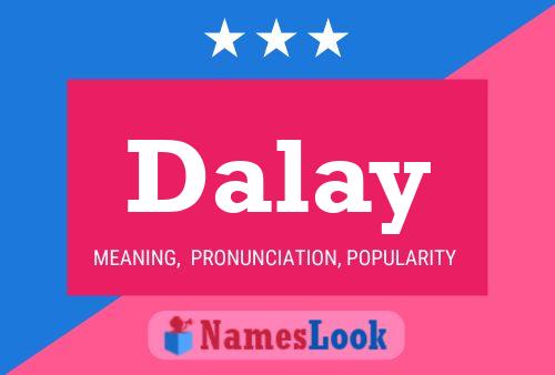 Dalay Name Poster