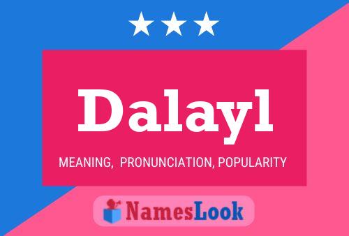 Dalayl Name Poster