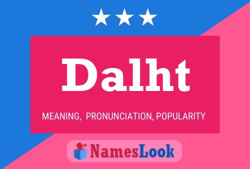 Dalht Name Poster