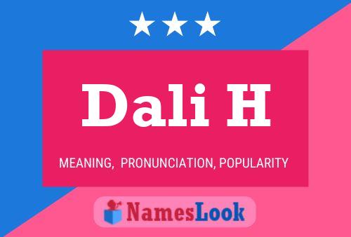 Dali H Name Poster