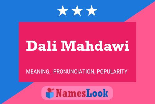 Dali Mahdawi Name Poster