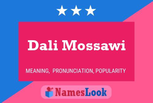 Dali Mossawi Name Poster