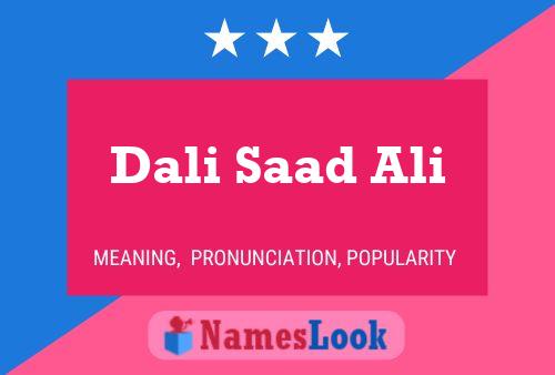 Dali Saad Ali Name Poster