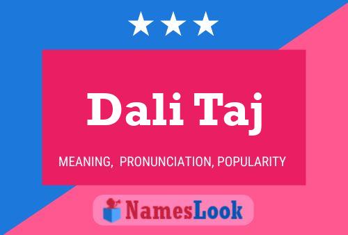 Dali Taj Name Poster