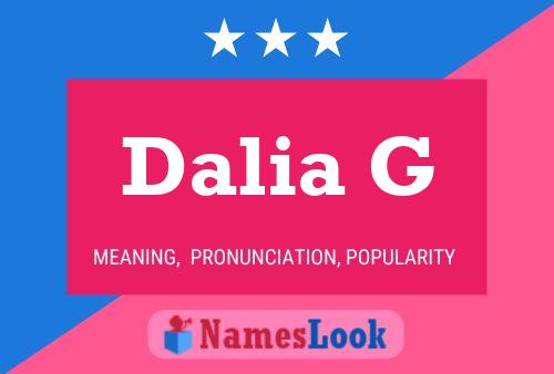 Dalia G Name Poster