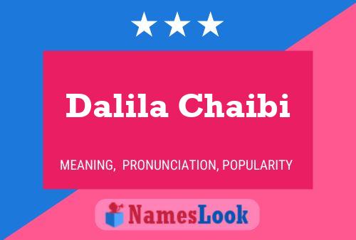 Dalila Chaibi Name Poster