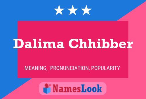 Dalima Chhibber Name Poster