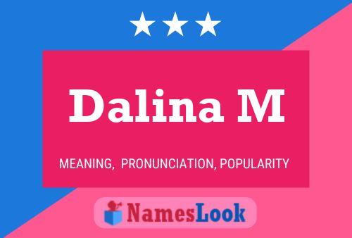 Dalina M Name Poster