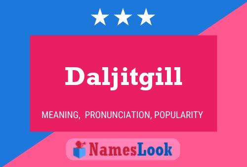 Daljitgill Name Poster