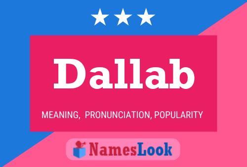 Dallab Name Poster