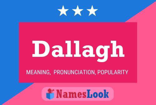 Dallagh Name Poster