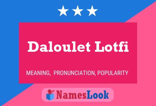 Daloulet Lotfi Name Poster