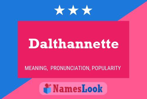 Dalthannette Name Poster