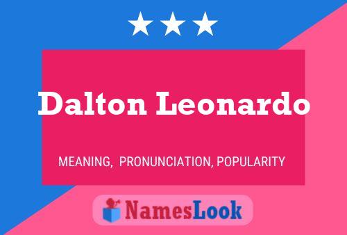 Dalton Leonardo Name Poster