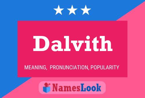 Dalvith Name Poster