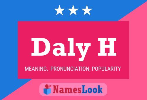 Daly H Name Poster