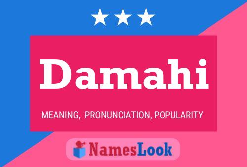 Damahi Name Poster