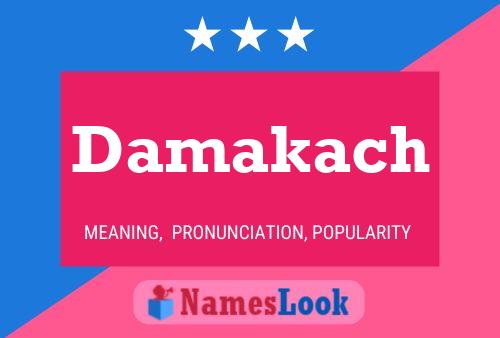 Damakach Name Poster