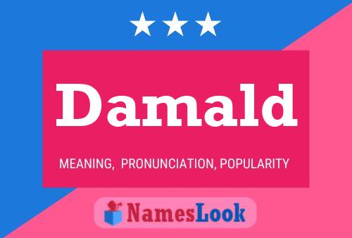 Damald Name Poster