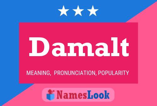 Damalt Name Poster