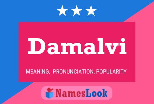 Damalvi Name Poster