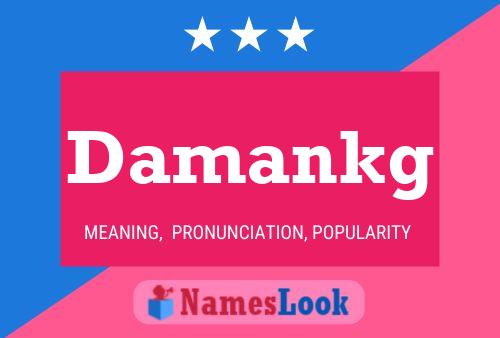 Damankg Name Poster