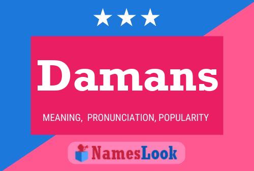 Damans Name Poster