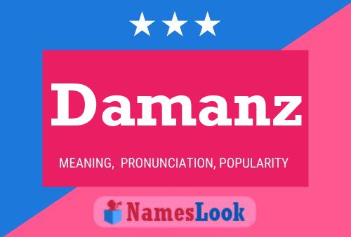 Damanz Name Poster