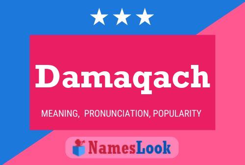 Damaqach Name Poster