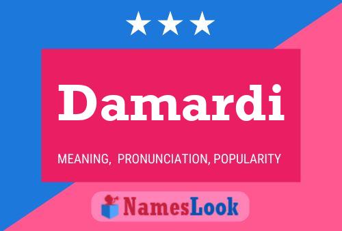 Damardi Name Poster