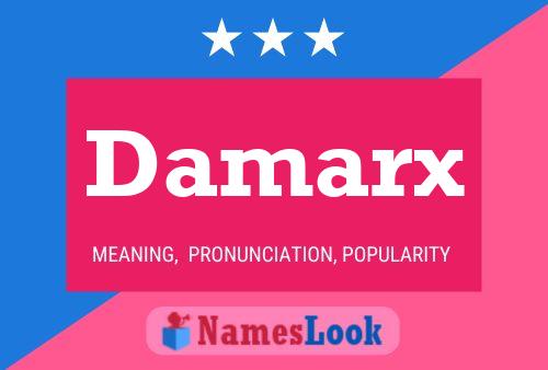 Damarx Name Poster