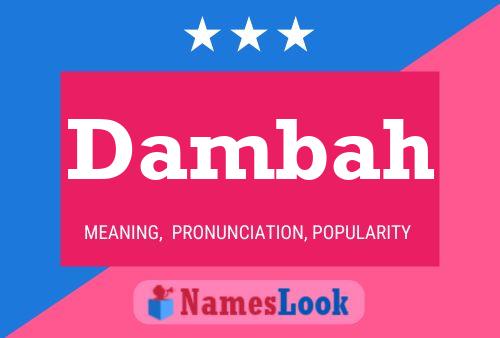 Dambah Name Poster