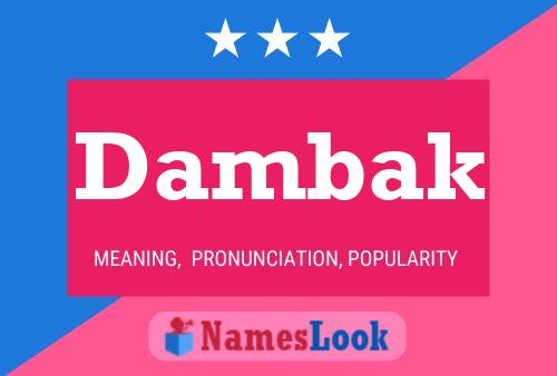 Dambak Name Poster