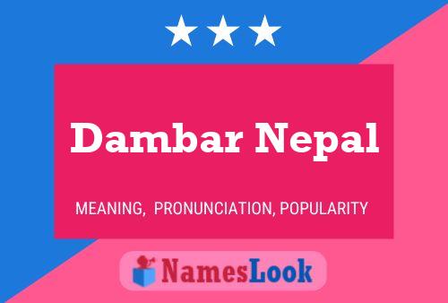 Dambar Nepal Name Poster