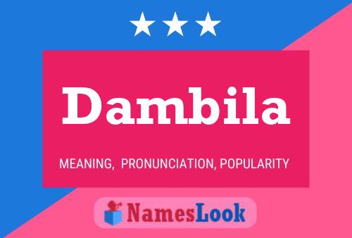 Dambila Name Poster