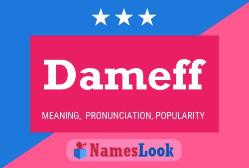 Dameff Name Poster