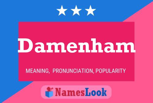 Damenham Name Poster