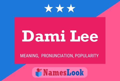 Dami Lee Name Poster