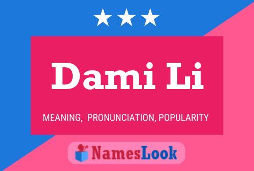 Dami Li Name Poster