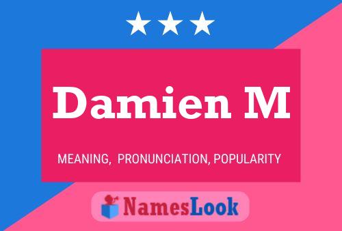 Damien M Name Poster