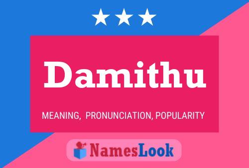 Damithu Name Poster