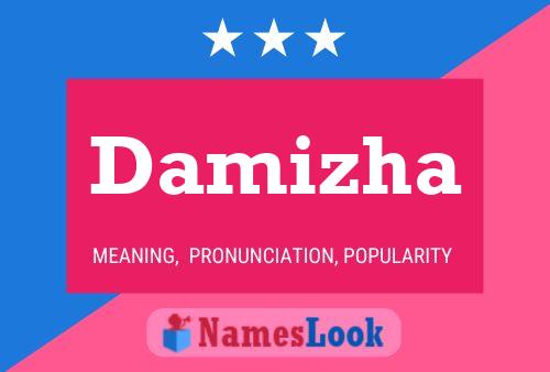 Damizha Name Poster