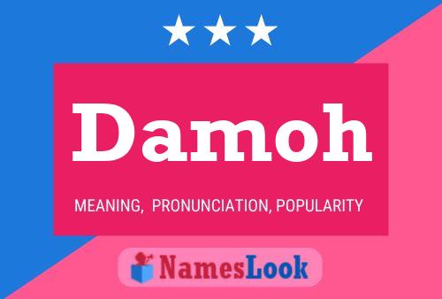 Damoh Name Poster