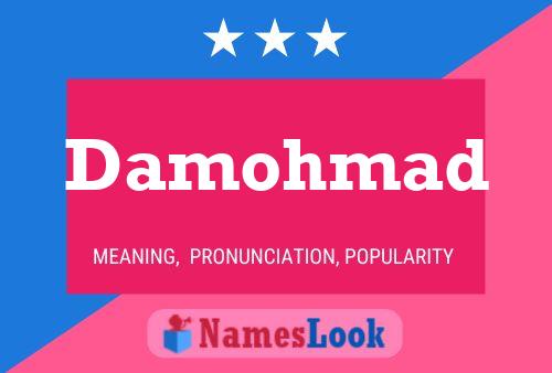 Damohmad Name Poster